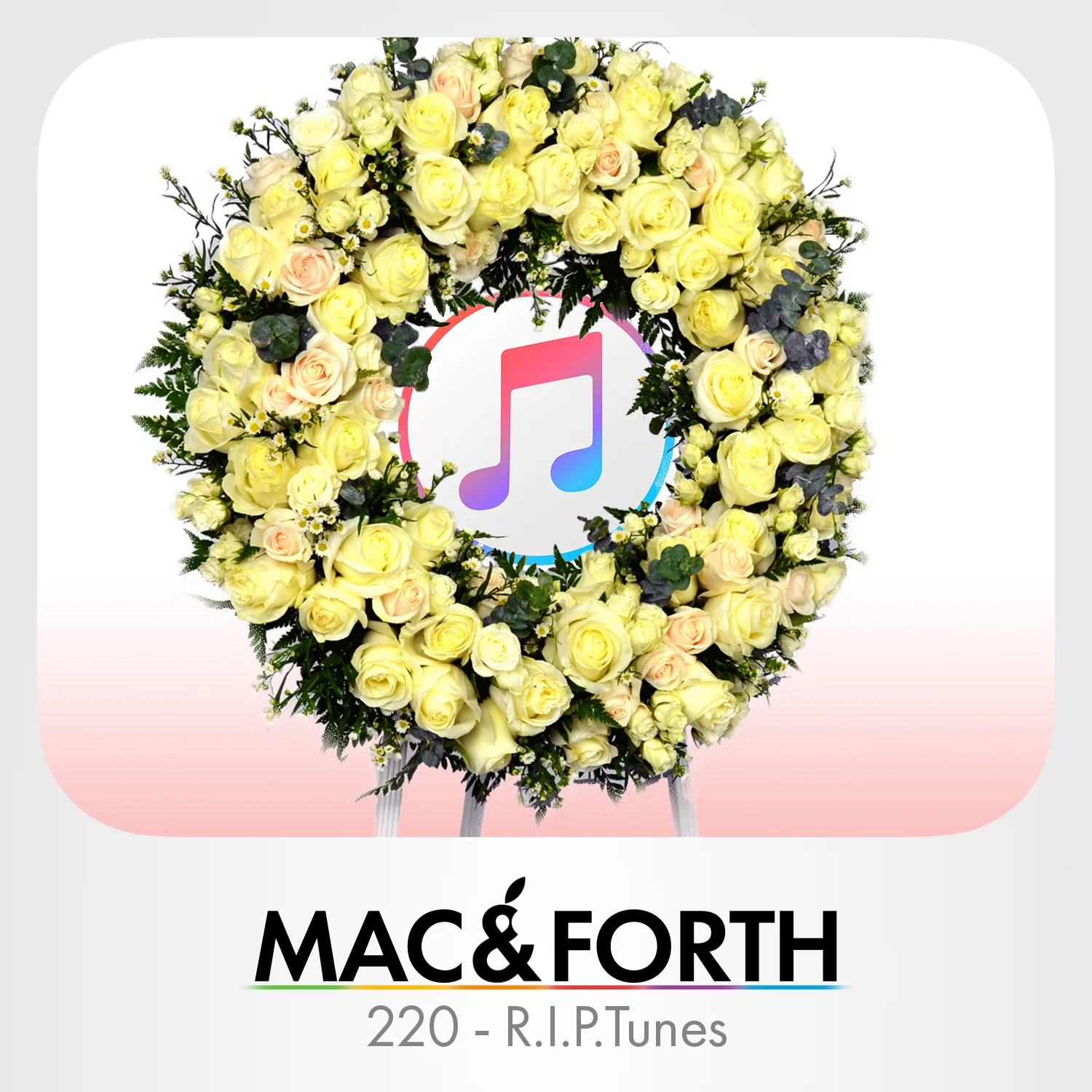 The Mac &amp; Forth Show 220 - R.I.P. Tunes
