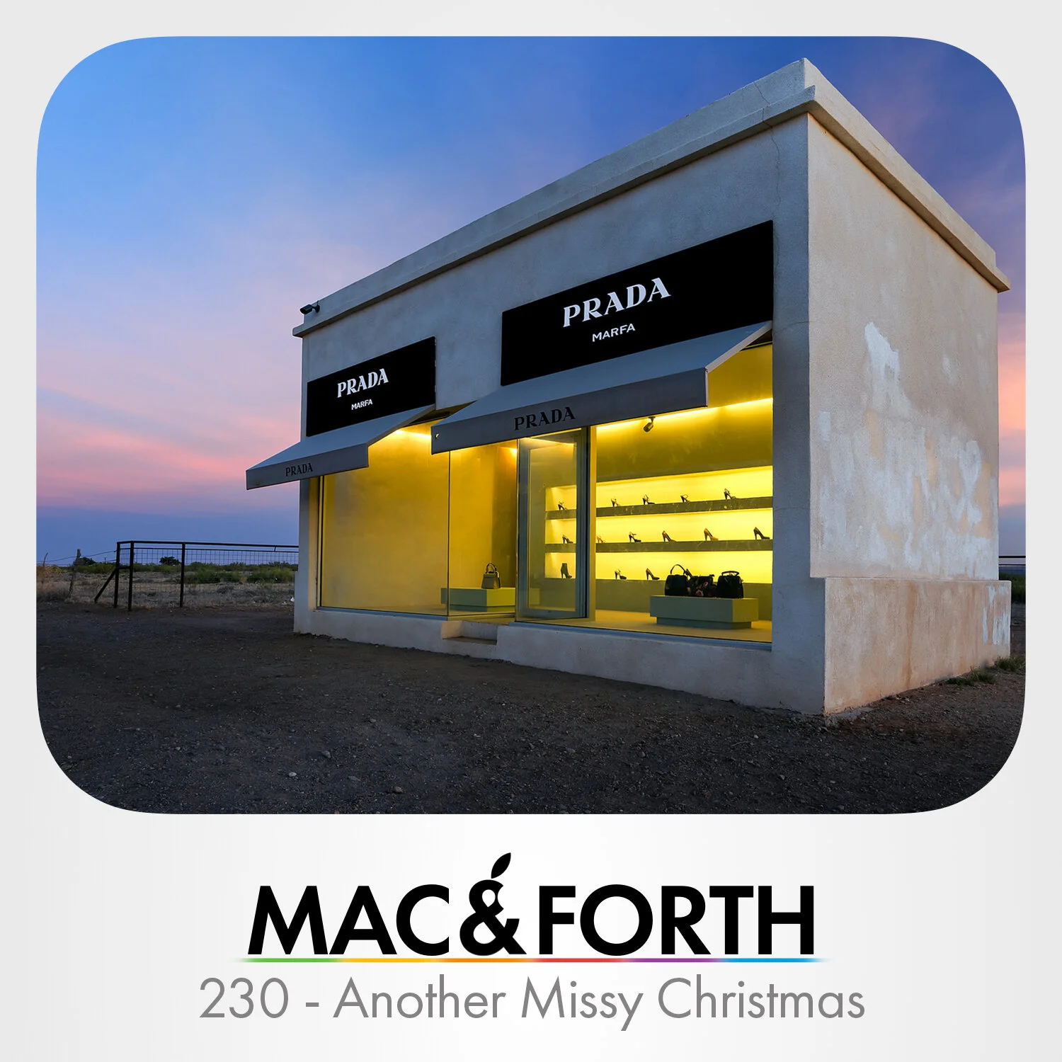 The Mac &amp; Forth Show 230 - Another Missy Christmas