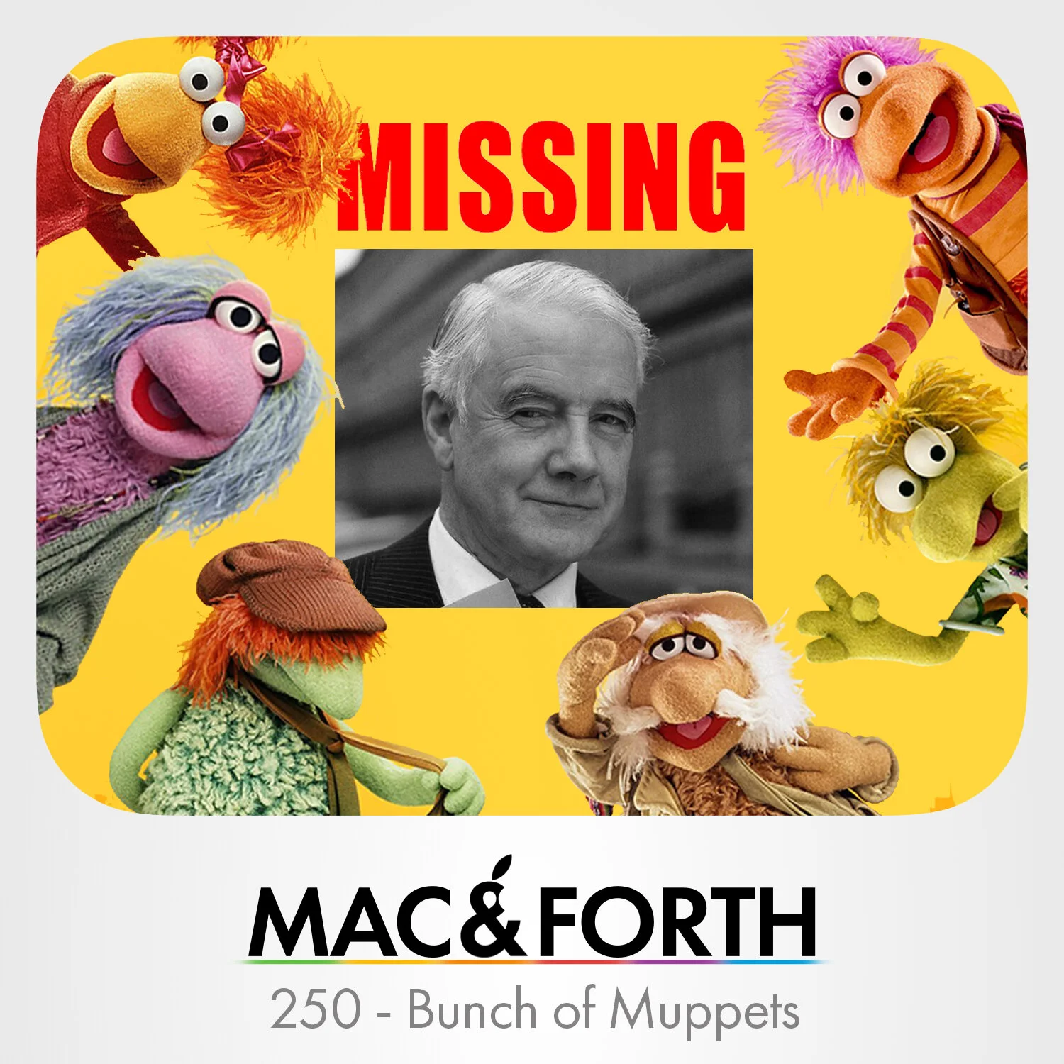 The Mac &amp; Forth Show 250 - Bunch of Muppets