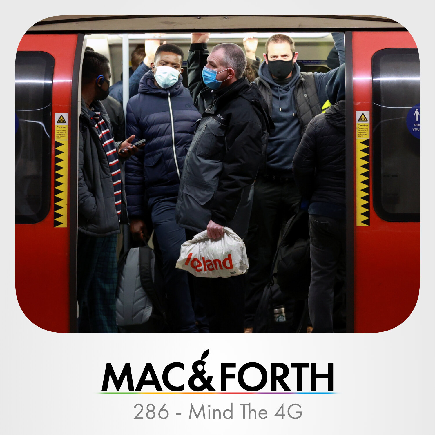 The Mac &amp; Forth Show 286 - Mind The 4G