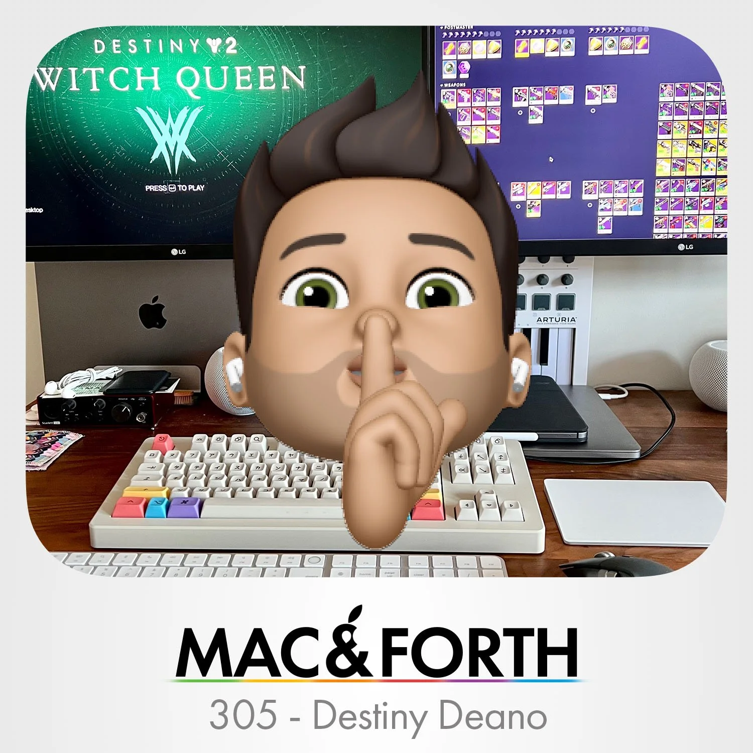 The Mac &amp; Forth Show 305 - Destiny Deano