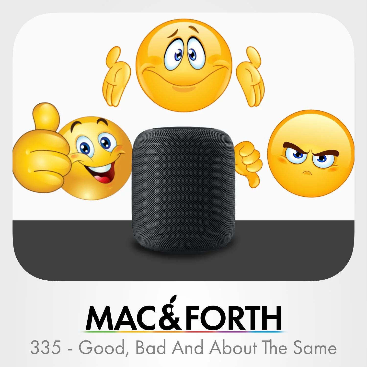 The Mac &amp; Forth Show 335 - Good, Bad And About The Same