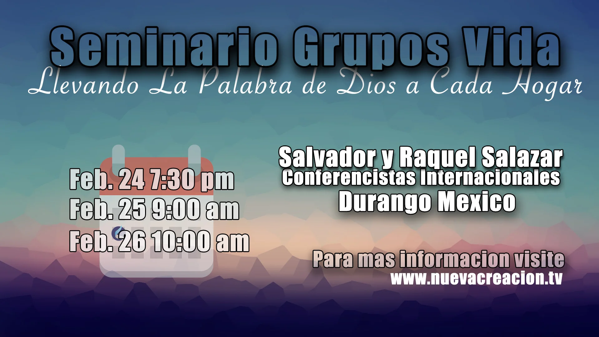 Seminario Grupos Vida - "Llevando la palabra de dios a cada hogar"