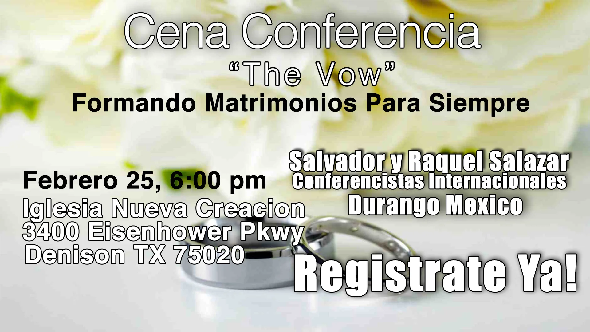 Cena Conferencia de Matrimonios "The Vow"