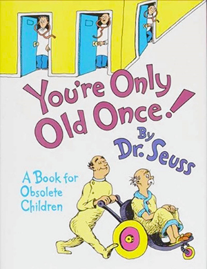 Dr. Seuss dedicated this book, "With Affection for and Afflictions with the Members of the Class of 1925"