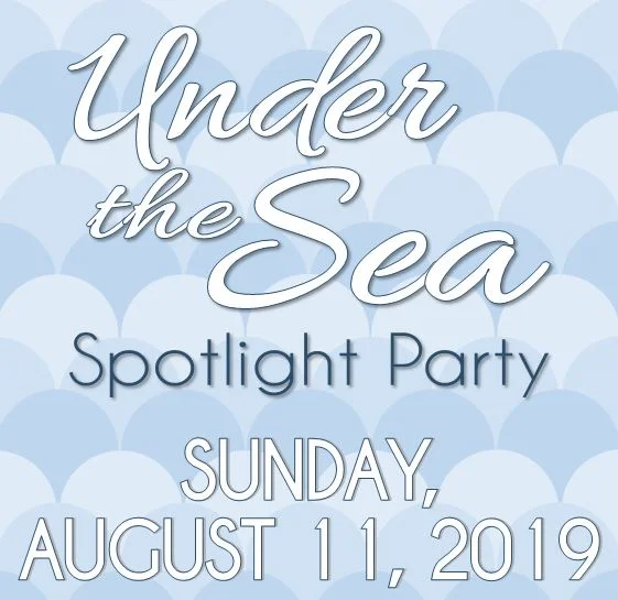 Under the Sea Spotlight Party!