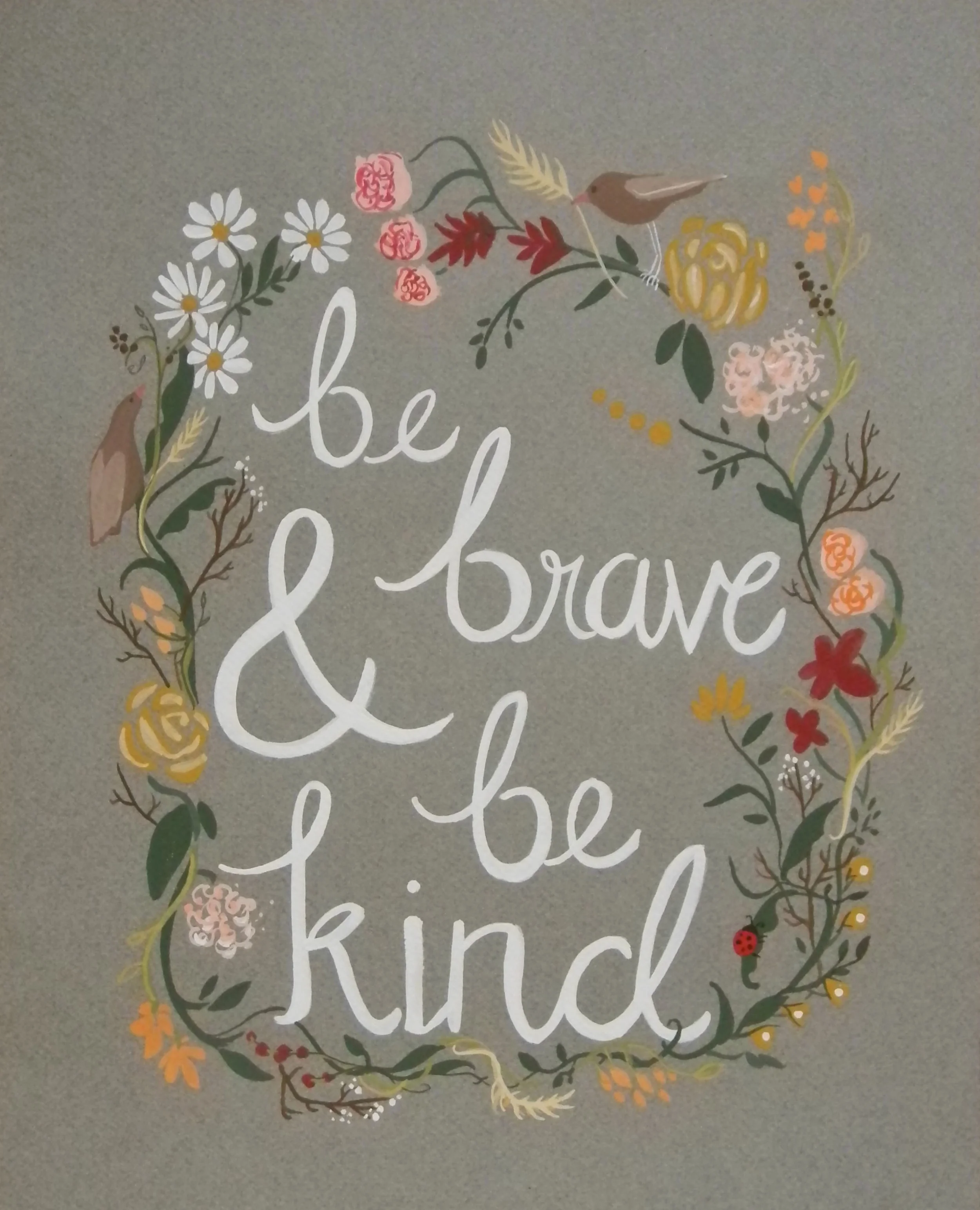 bebrave bekind.jpg