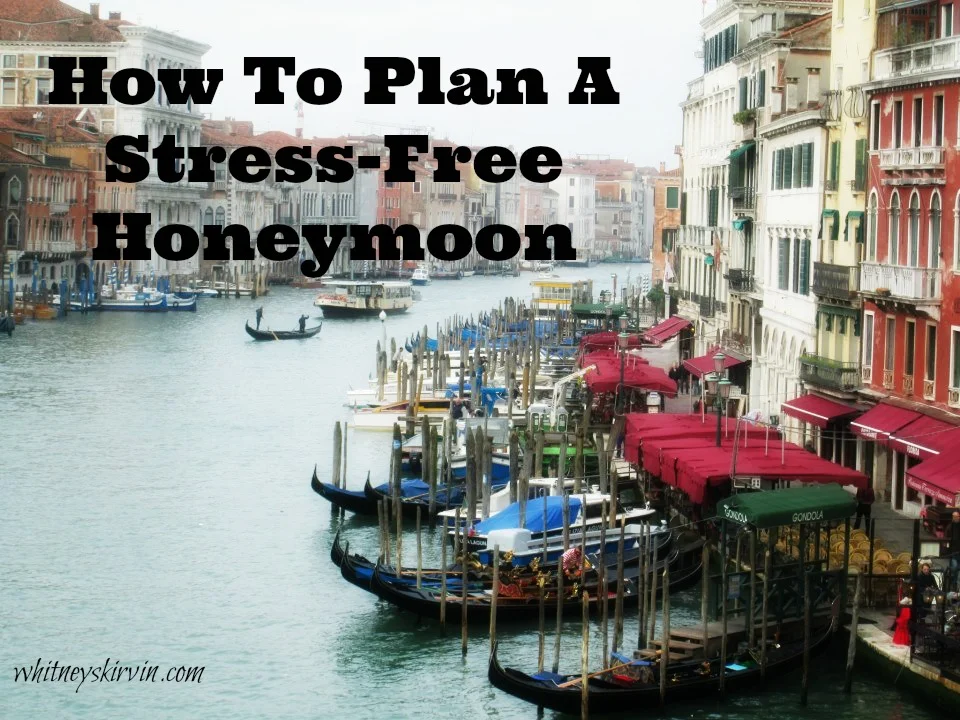 How to Plan a Stress-Free Honeymoon