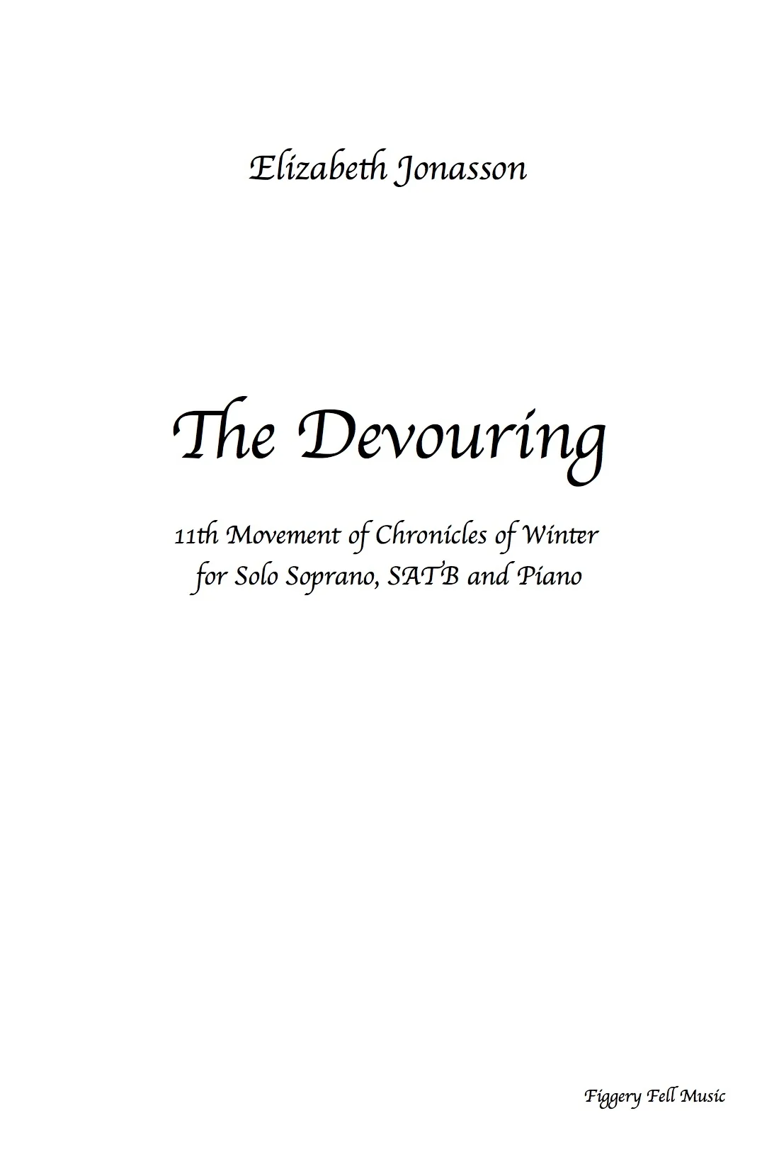 Cover page for the score, "The Devouring" by Elizabeth Jonasson