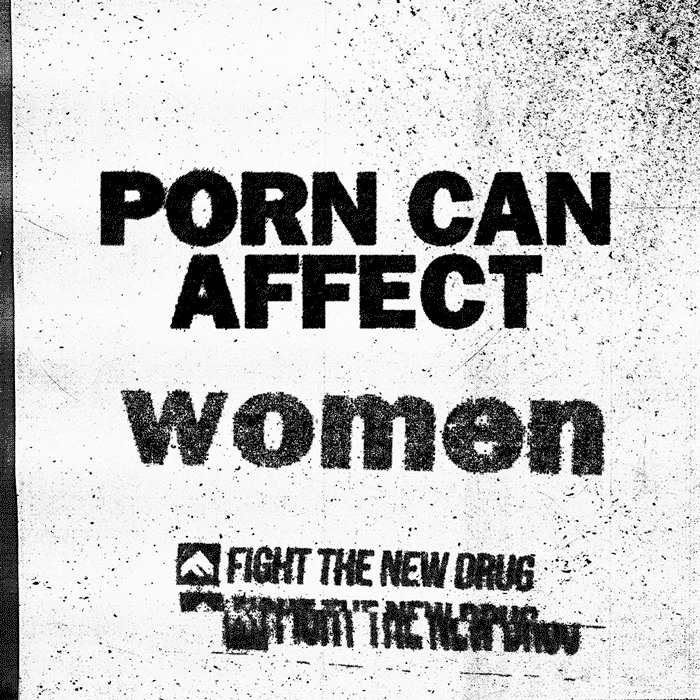 FTND_PornCanAffect_v1.gif