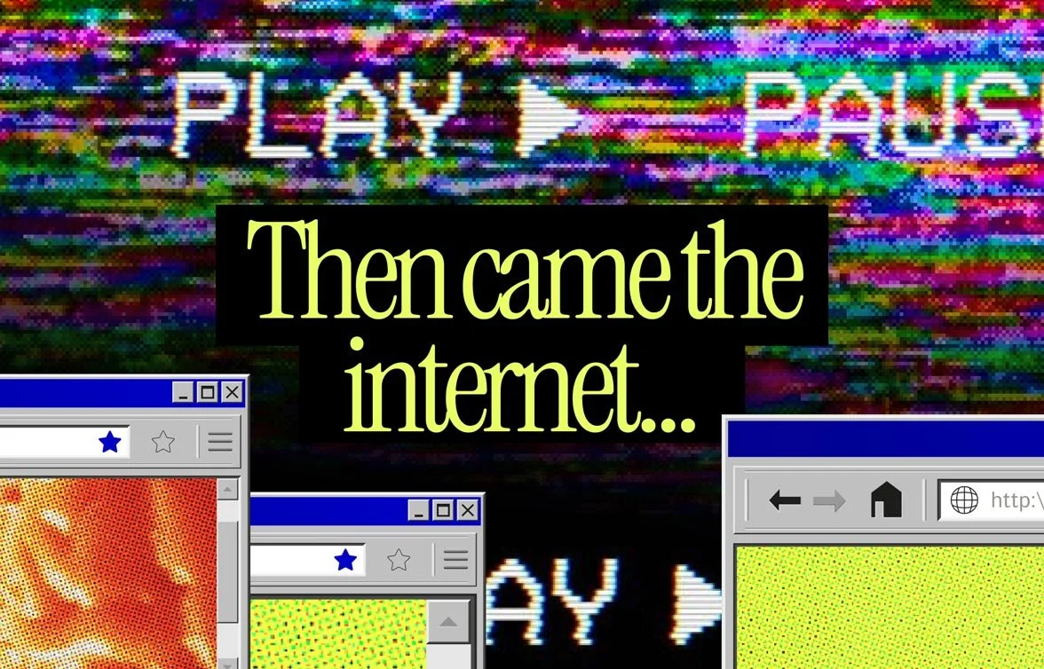 Then Came The Internet...
