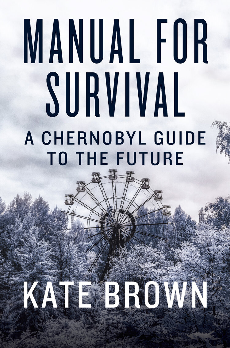 Manual For Survival by Kate Brown