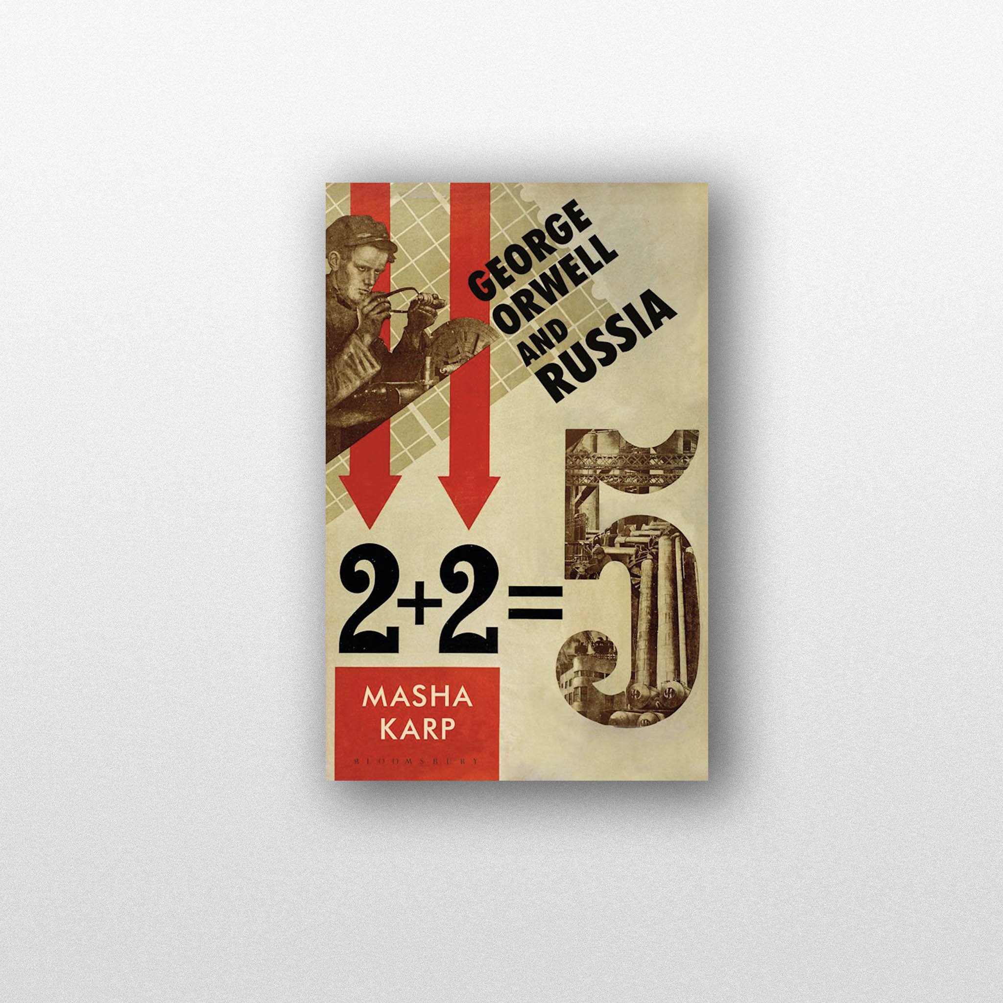 The Orwell Festival: Orwell and Russia