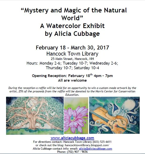 Magic and Mystery of the Natural World - A Watercolor Exhibit by Alicia Cubbage