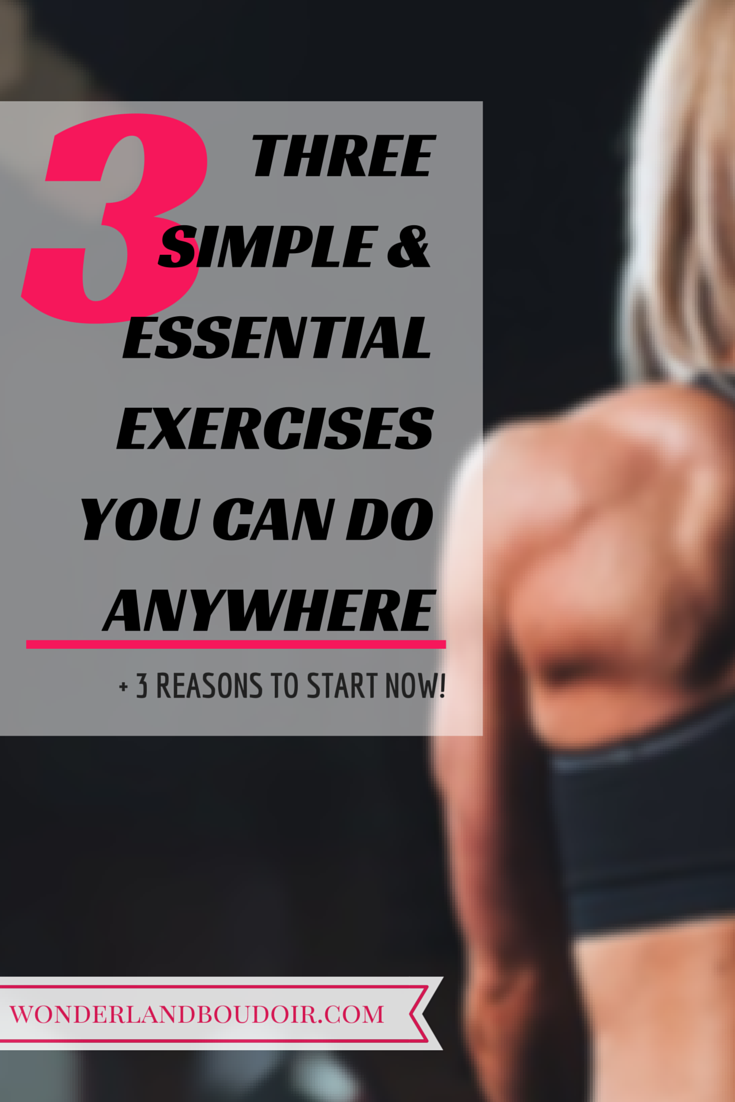 3 Simple Excercise you can do anywhere