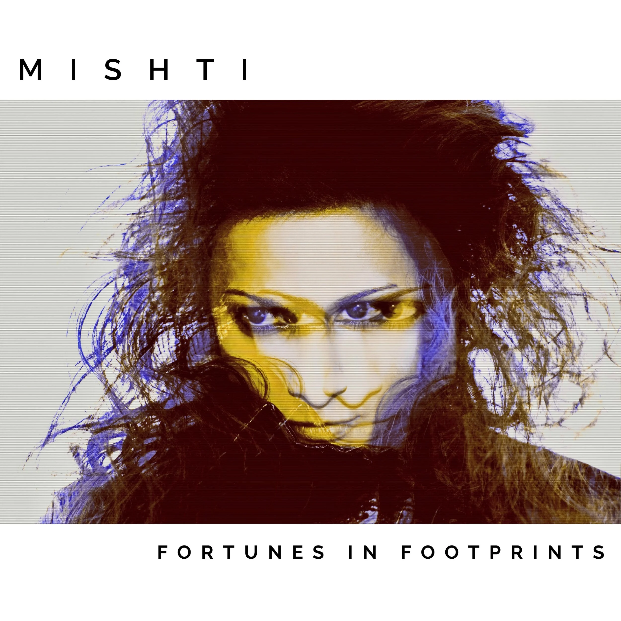 New Music from Mishti, "Fortunes in Footprints"