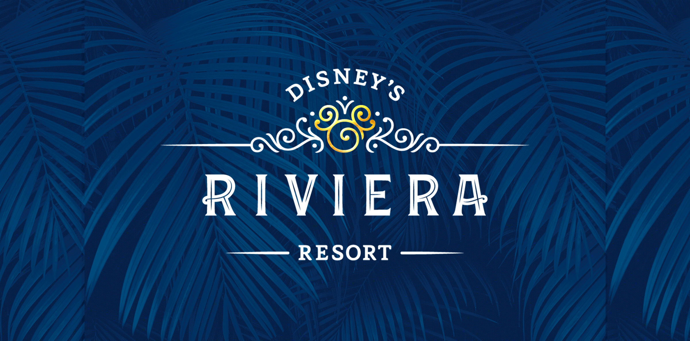 DISNEY'S RIVIERA RESORT