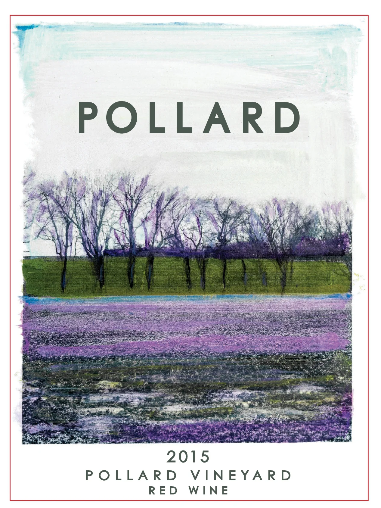 POLLARD VINEYARD
