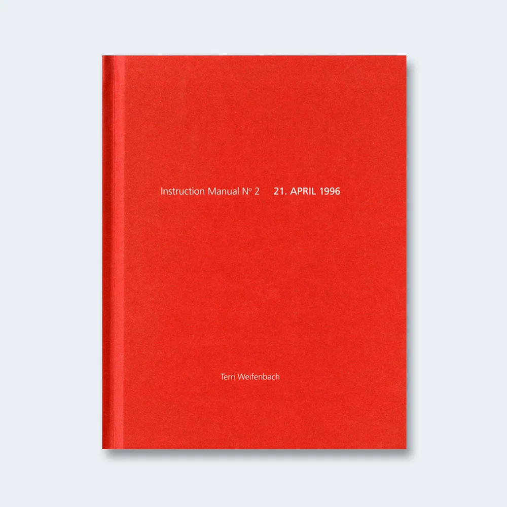 TERRI WEIFENBACH | One Picture Book #03: Instruction Manual No. 2 