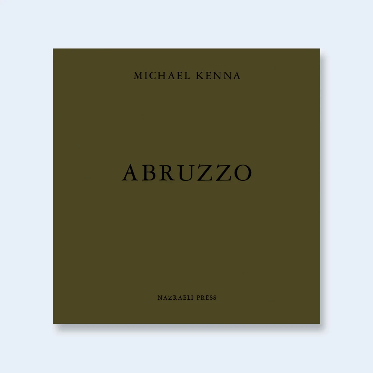 MICHAEL KENNA | Abruzzo Special Edition | Order >