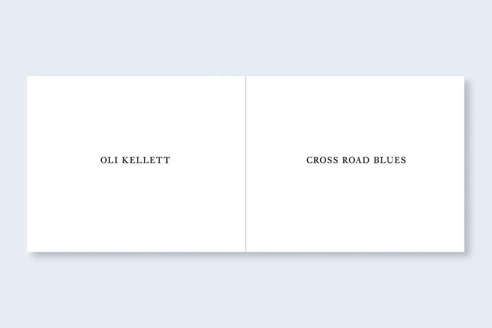 OLI KELLETT  Cross Road Blues — Nazraeli Press