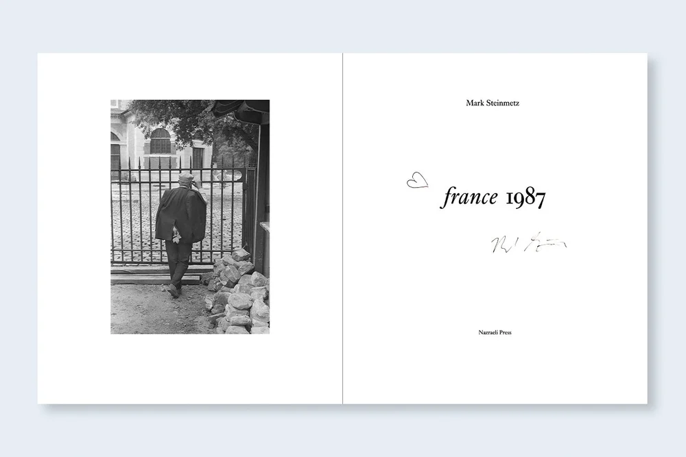 MARK STEINMETZ | France 1987 (Special Edition) — Nazraeli Press