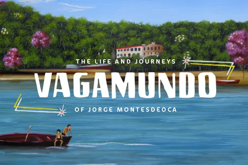 VAGAMUNDO Un ejercicio de mapeo digital de la vida aventurera de uno de los más grandes pintores populares latinoamericanos, don Jorge Montesdeoca.