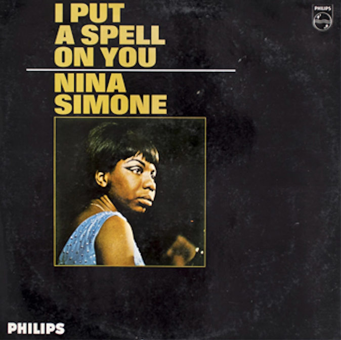 I Put A Spell On You - NINA SIMONE