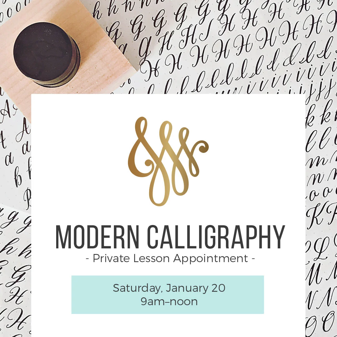Calligraphy - Private Lesson Appointment 2.11.18
