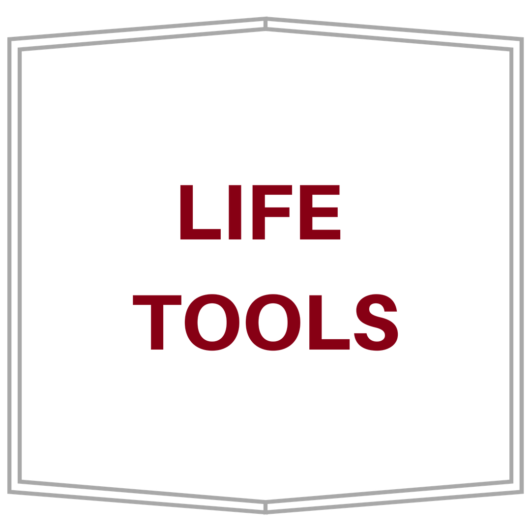 Button linking to Life Tools page.