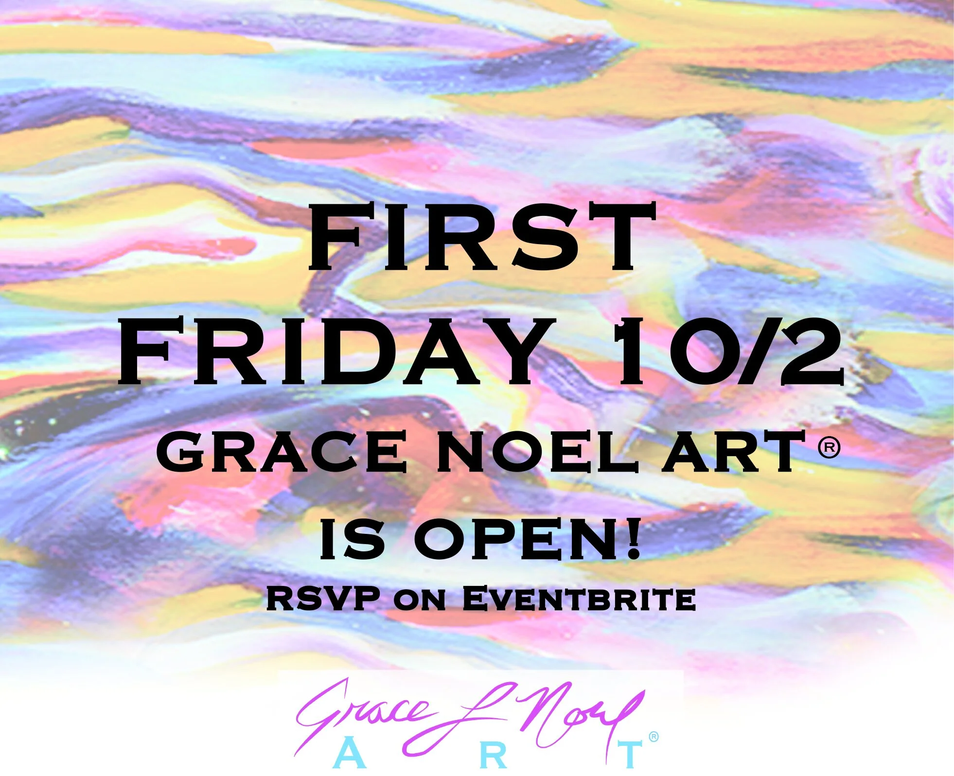 10/2 First Friday *Extended Hours* | Grace Noel Art  