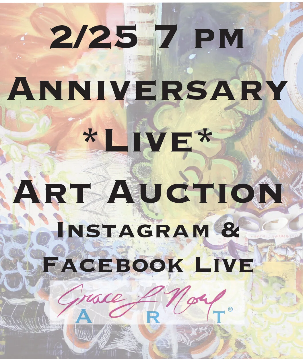 2/25 Anniversary *Online* Art Auction | Grace Noel Art