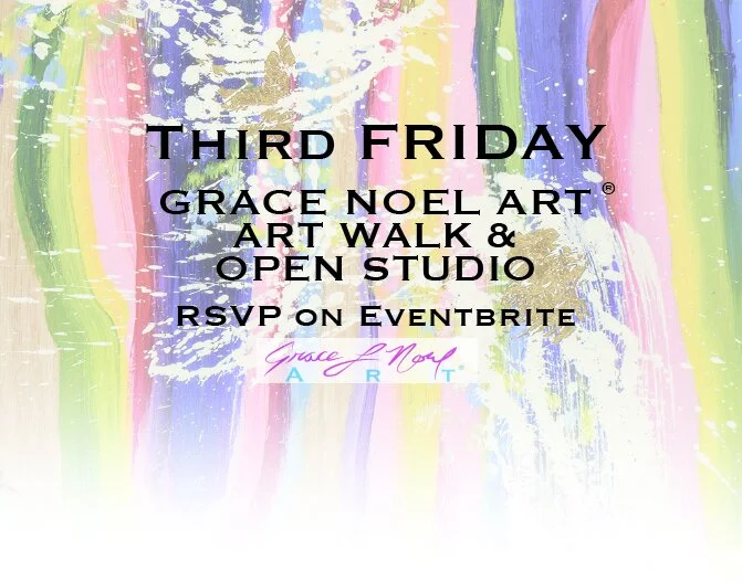 Oct Third Friday: ART WALK AND OPEN STUDIO | Grace Noel Art 