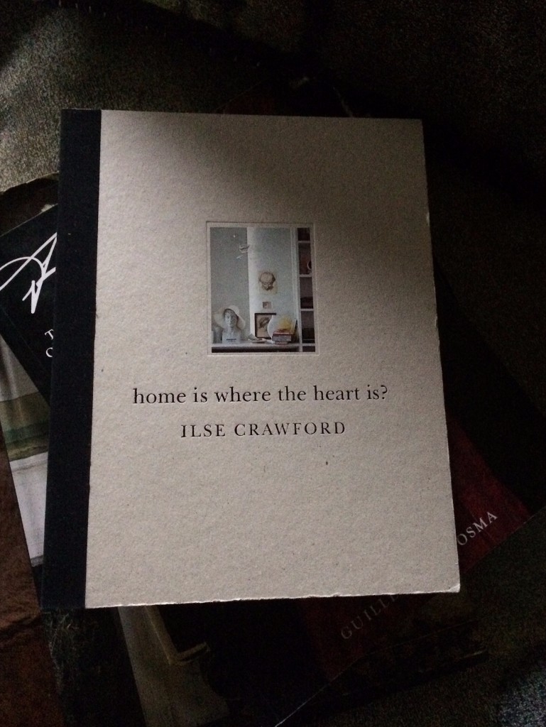 "Home Is Where The Heart Is" by Ilse Crawford / photo Martyn Thompson.