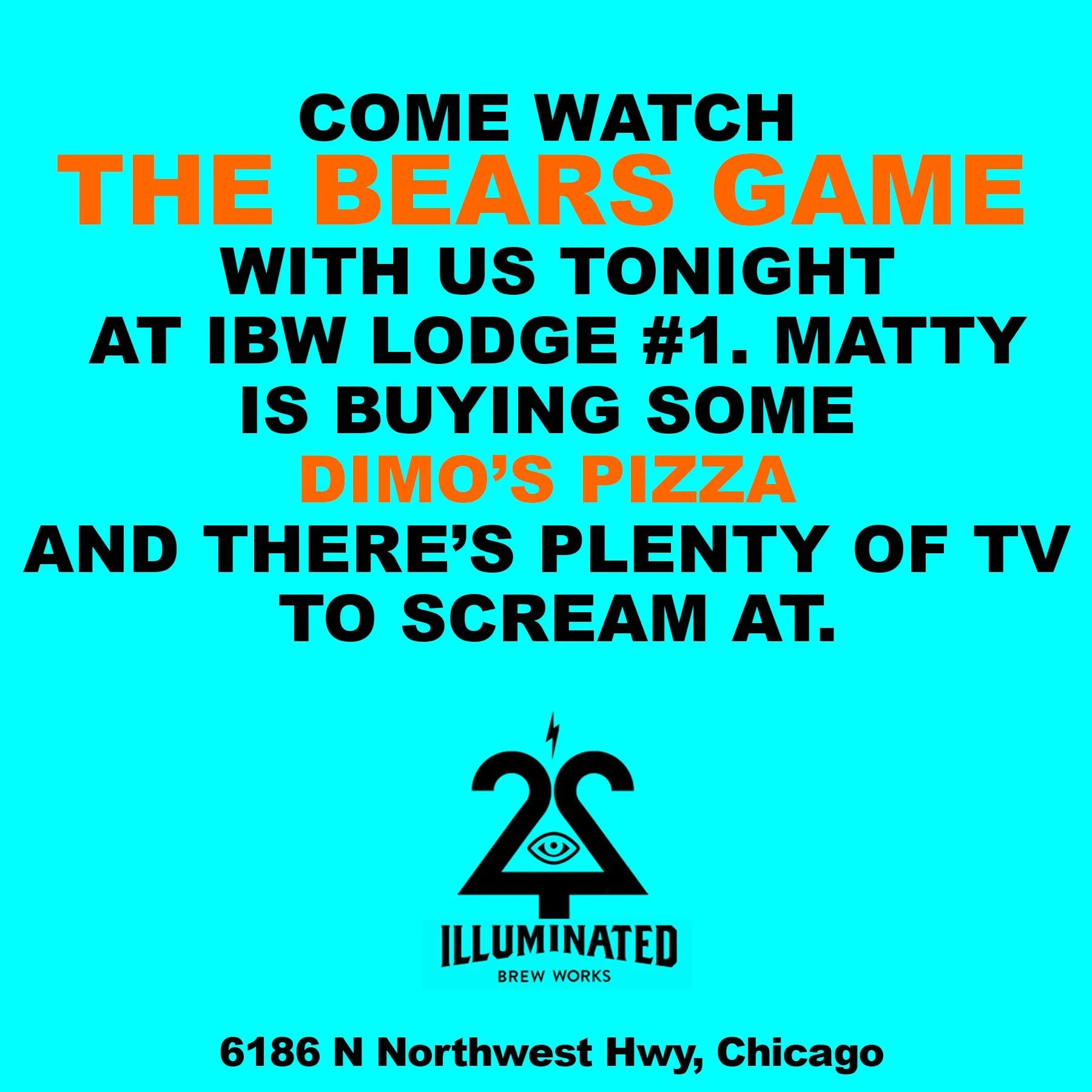 1st Bears Monday Night Football of this year is tonight. Why not come by and holler at our TV?
Matty is going to order some Dimo's Pizza and we've got our Monday Happy Hour special of $5 Orange Sunshines.
#Chicago #ibwlodge1
#chicagobeer #illino