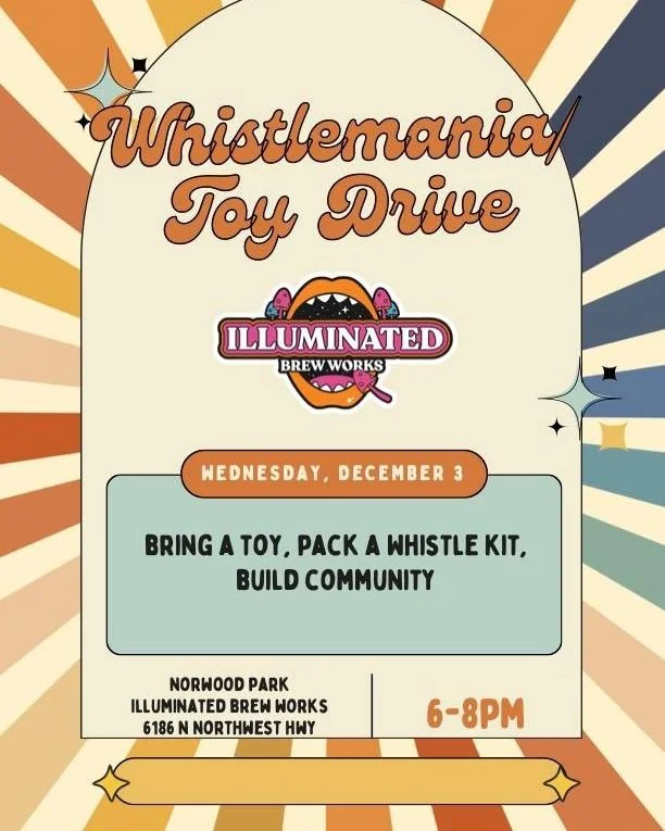 We're back at it!! We'll be packing more Whistles AND this time we're asking you to bring toys for kids who have been separated from their families during Operation Midway Blitkzkrieg.

We'll have a food truck back here for more flavor fun and beer t