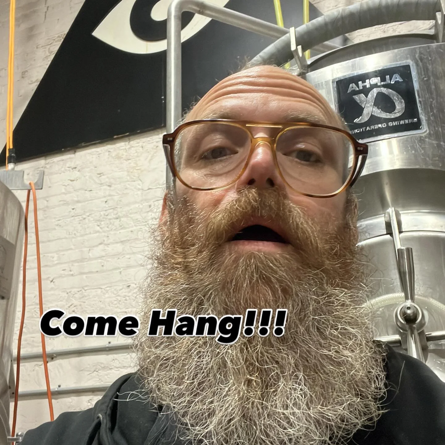 Back at it again! Come hang with me and Eder and the other Brian and a couple other nice intrepid drinkers! You will be rewarded in THIS lifetime!