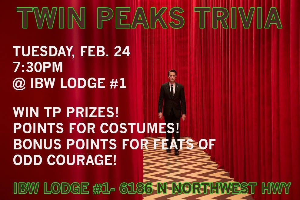 Celebrate TWIN PEAKS DAY with your troubled friends at IBW.

We'll cover questions from all 3 seasons, FWWM &amp; other David Lynch projects.

Dress as your favorite character and get extra points.

There will also be opportunities to humiliate yours