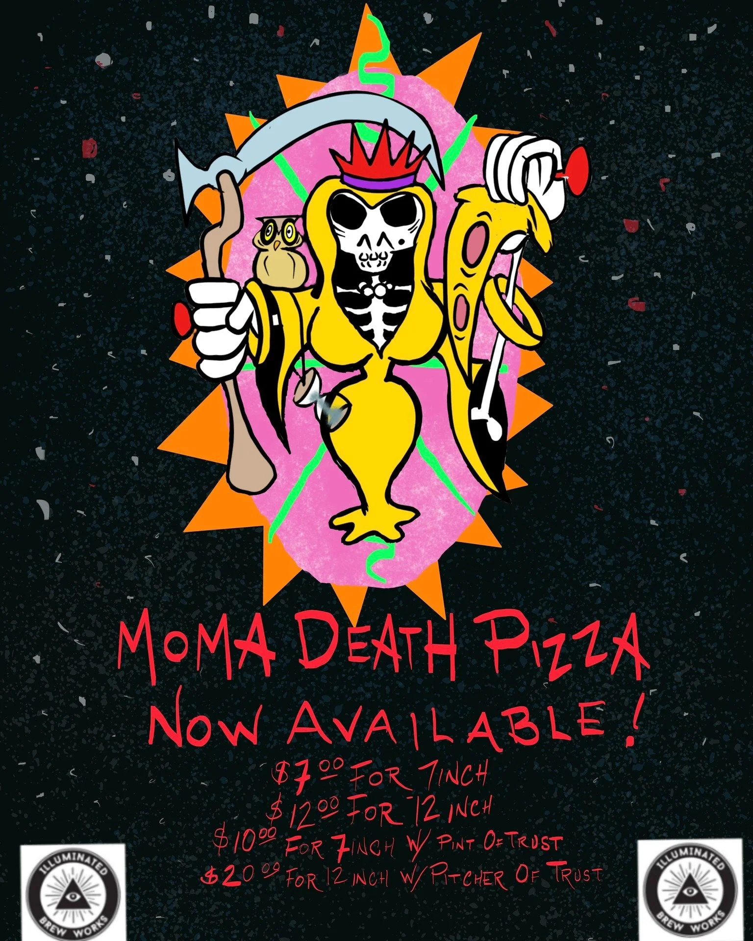 MOMA DEATH PIZZA now available ALL THE DAMN TIME at IBW Lodge #1.

Delightful cracker thin crust, ample portions of cheese, and more pepperoni or sausage than a reasonable person knows what to do with.

$7 for a 7" (add a pint for $3)
$12 for a 