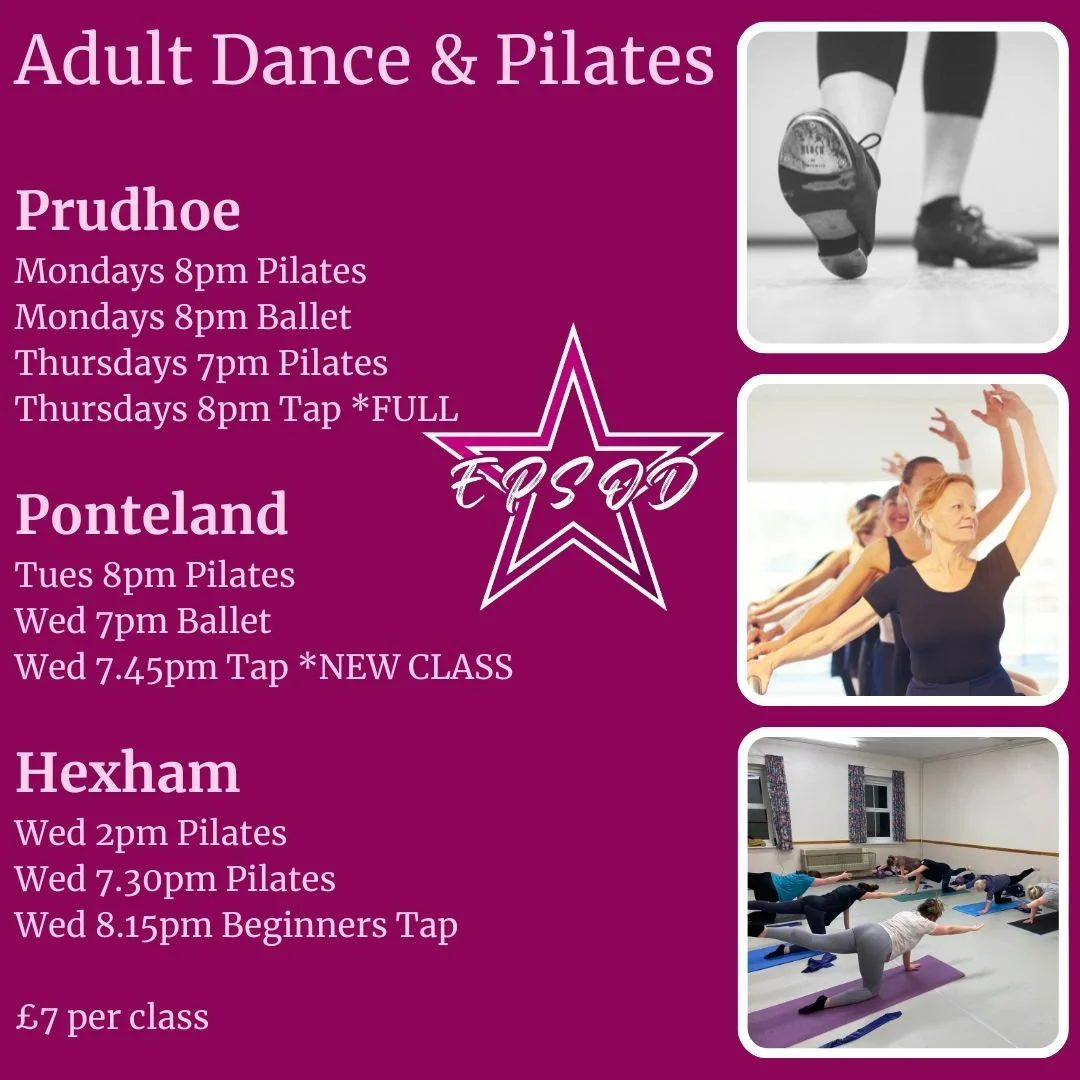 Flyer for adult dance and Pilates classes, listing schedules for three locations: Prudhoe, Ponteland, and Hexham. Contains images of people dancing, practicing Pilates, and doing yoga.
