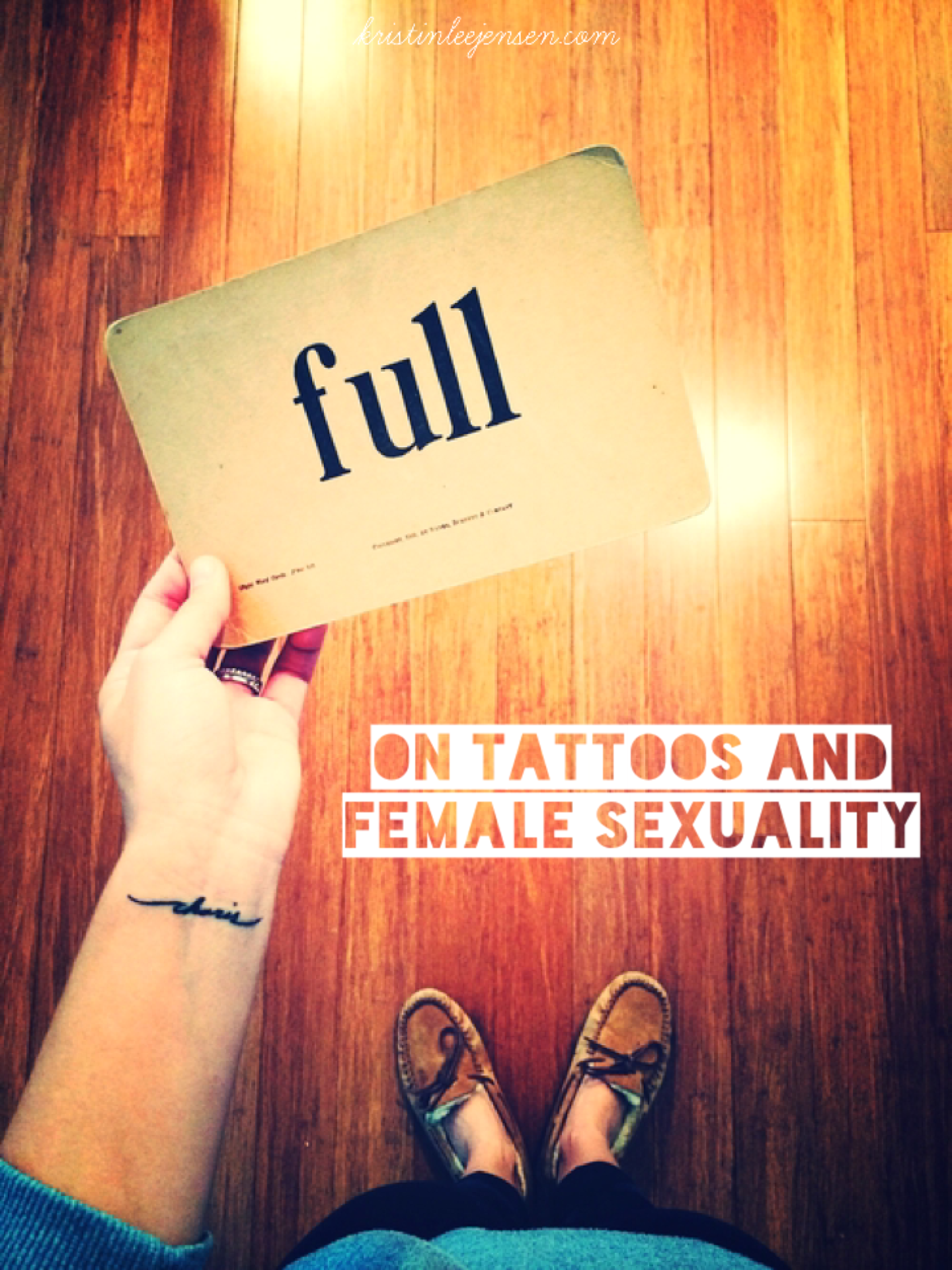 On Tattoos and Female Sexuality — Kristin Scharkey