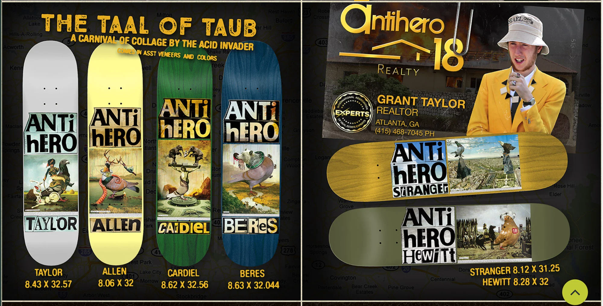 I was honored be asked to create a series of boards for Antihero—so excited that I kind of tinkled in my pants a little bit when the box of boards arrived at my house. No dachshunds here. Pigeons: the Antihero mascot (ala Todd Francis). Magnificent, majestic, monstrous pigeons. A note on the title, “The Taal Of The Taube,” since a couple people have asked what it means: Taal (Dutch) = language. Taube (German) = pigeon. Taub (German) = deaf. A Tale Of A Tub = Jonathan Swift. I have no idea what any of that means, but it sounded cool at the time.
