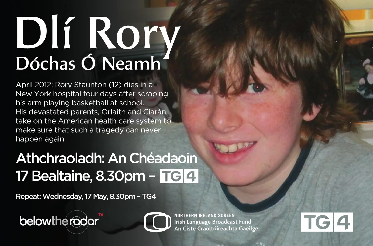 Dlí Rory Dóchas Ó Neamh - for TG4