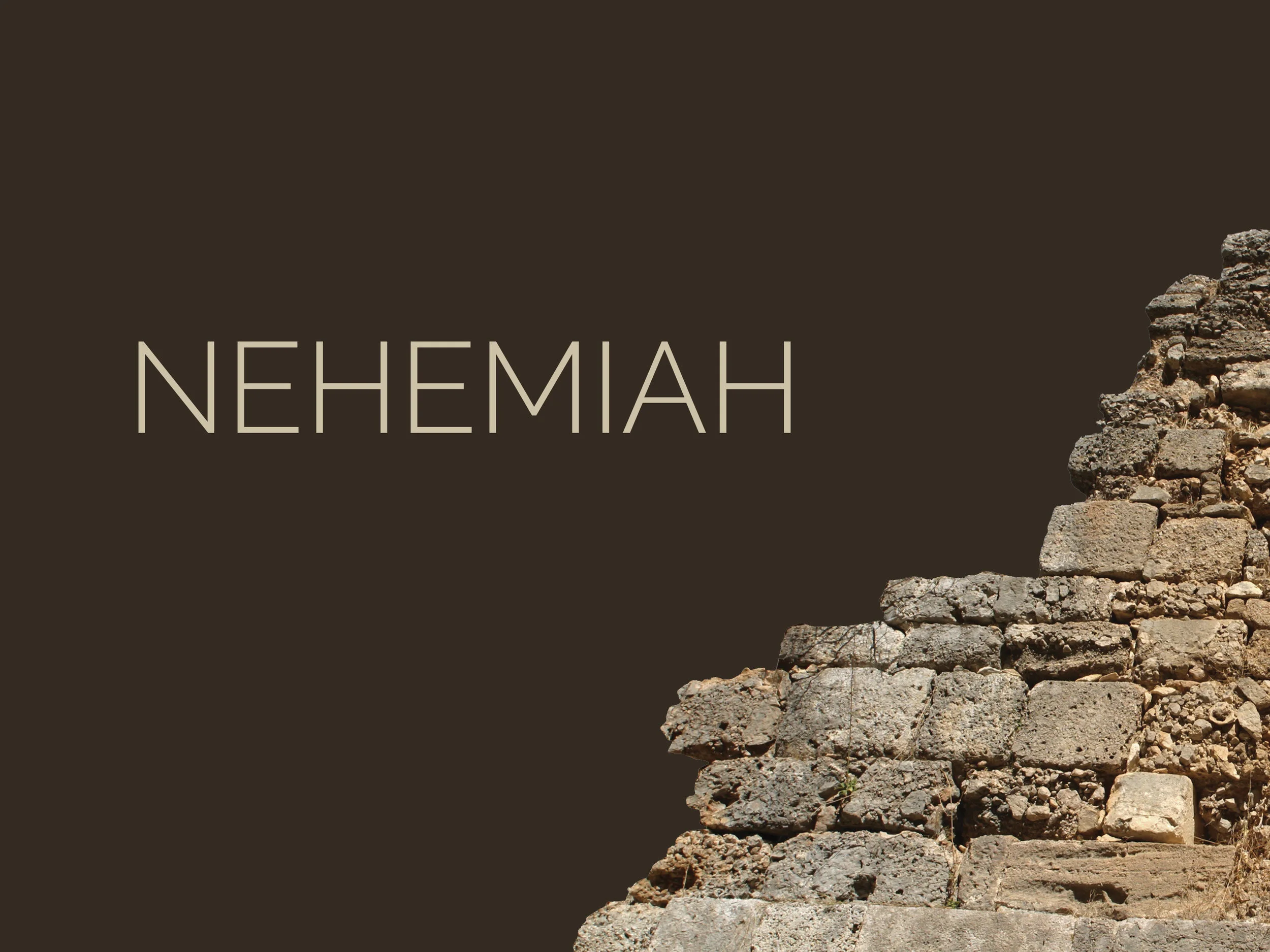 Nehemiah: Obeying God's Word