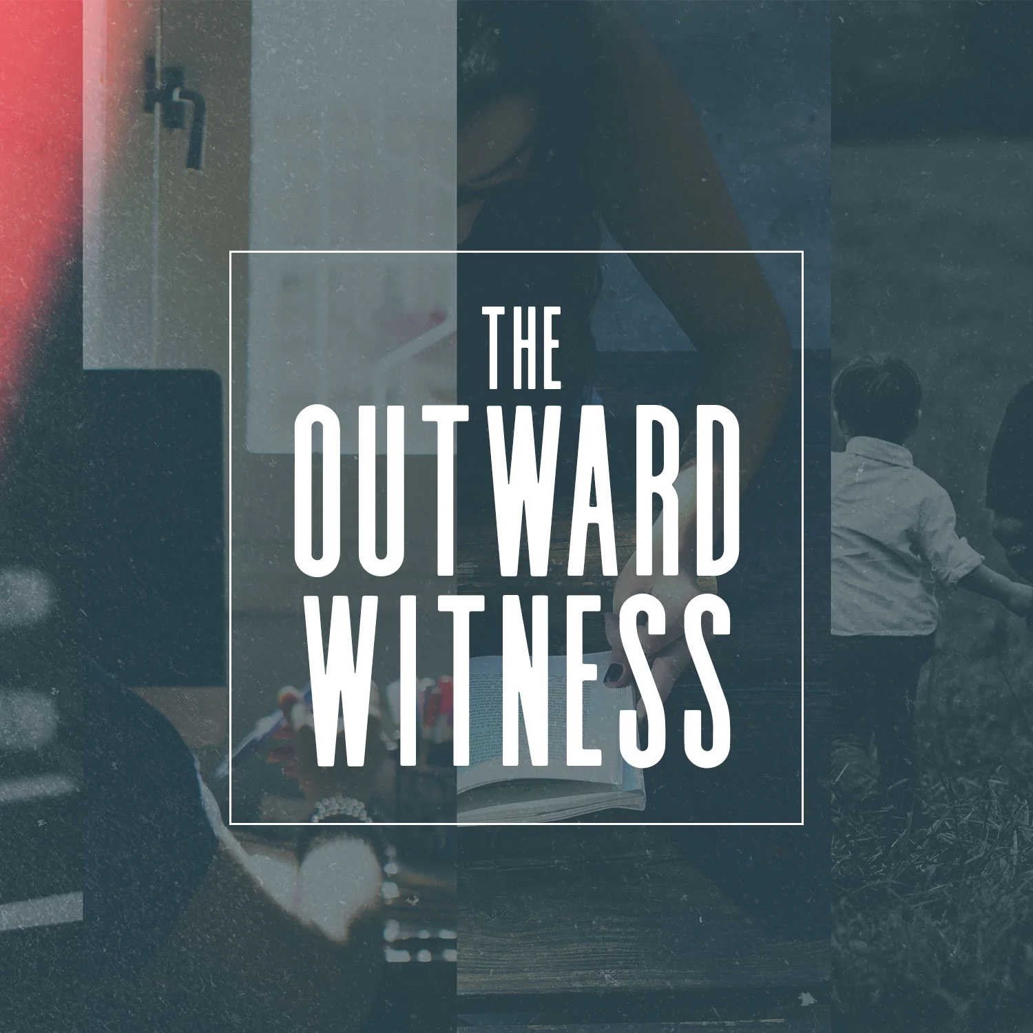 The Outward Witness