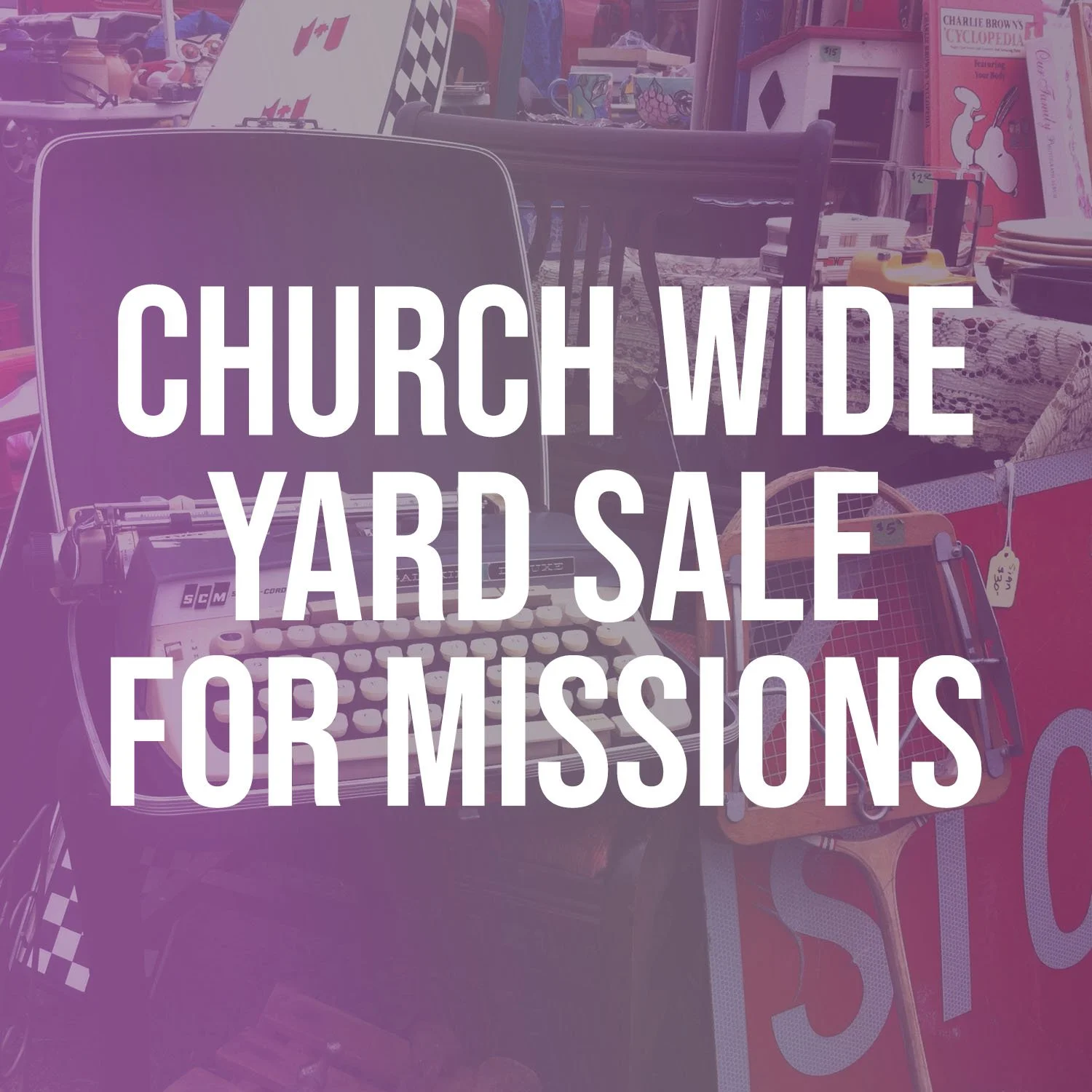 Yard Sale for Missions