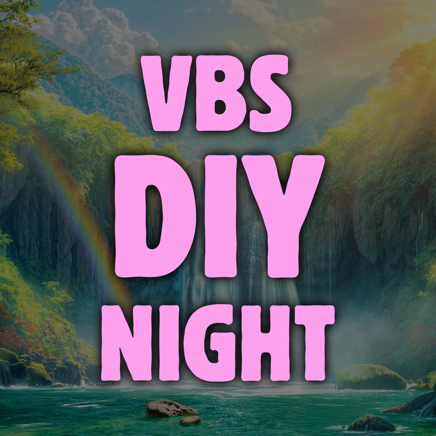 VBS DIY Night