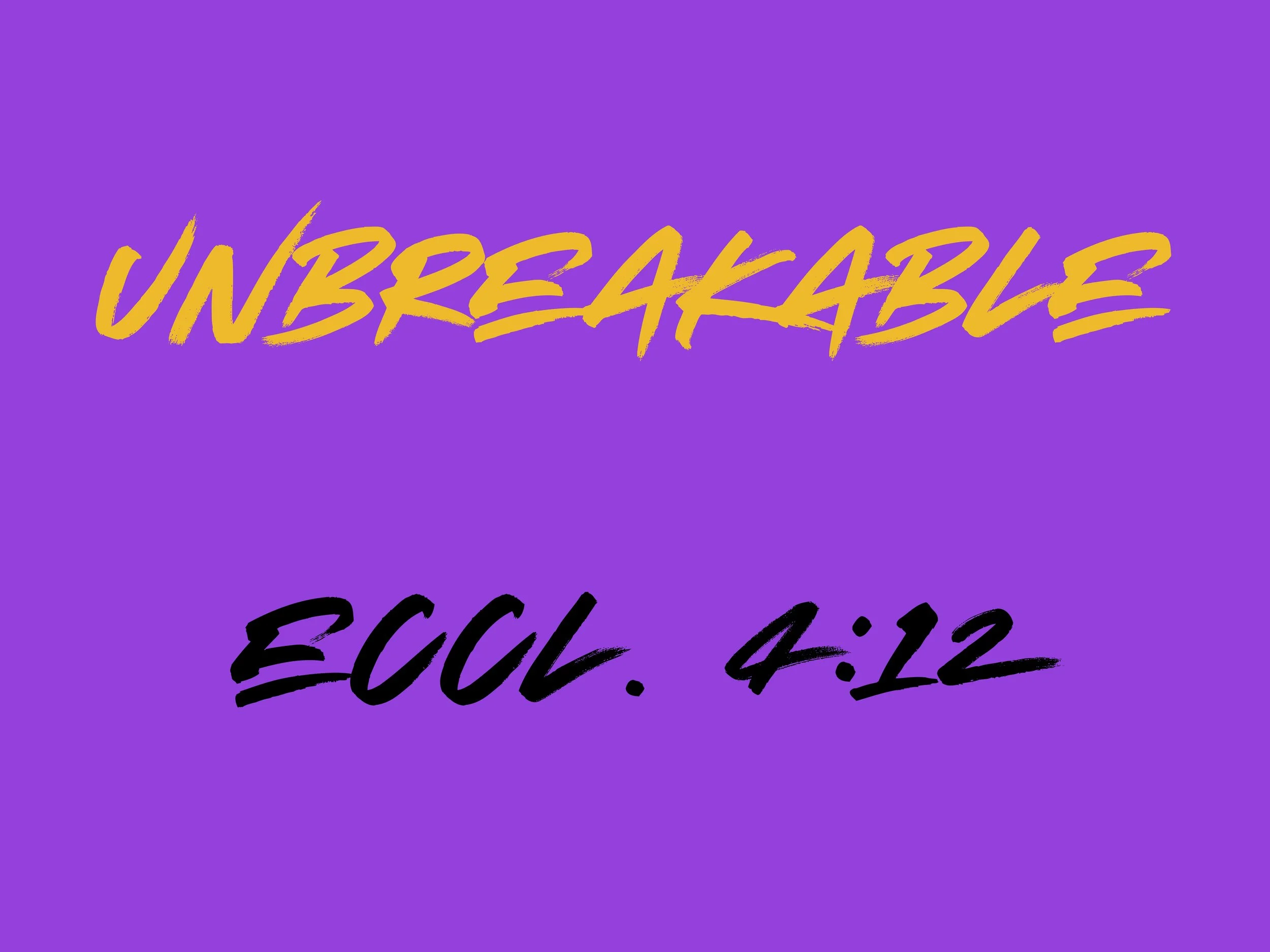Unbreakable ECCL. 412 (1).jpg
