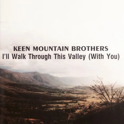 Ill_Walk_Through_This_Valley (Copy).jpg