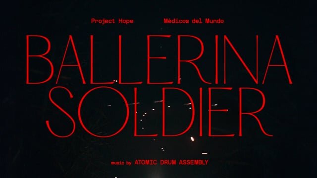 Ballerina Soldier - Medicos Del Mundo